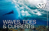 SSI - Waves, Tides & Currents